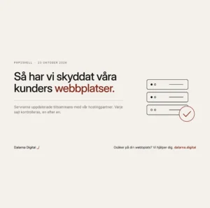PHP2Shell: hur vi skyddat våra kunders webbplatser - Dalarna Digital